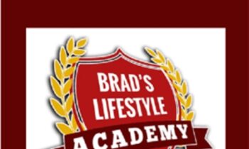 Lifestyle Academy 2.0 - Brad Branson