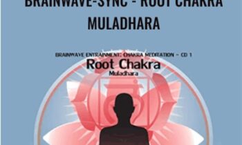 Brainwave-Sync-Root Chakra - Muladhara