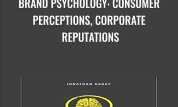 Brand Psychology: Consumer Perceptions