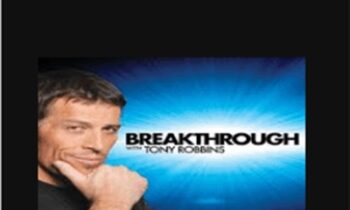 Breakthrough Challenges - Anthony Robbins
