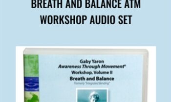 Breath and Balance ATM Workshop Audio Set - Gaby Yaron