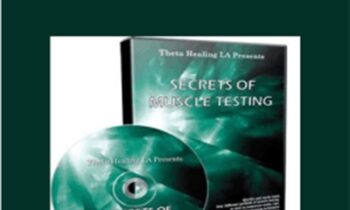 Secrets of Muscle Testing - Brent Phillips