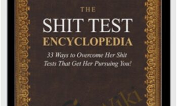 Shit Test Encyclopedia and Bonuses - Brent Smith