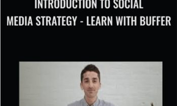 Introduction to Social Media Strategy -Learn with Buffer - Brian Peters