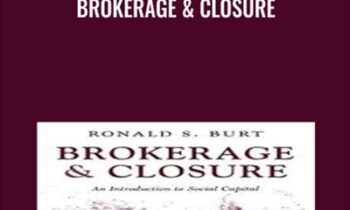Brokerage and Closure - Ronald S.Burt