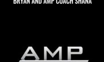 Bryan and AMP Coach Shana - AMP