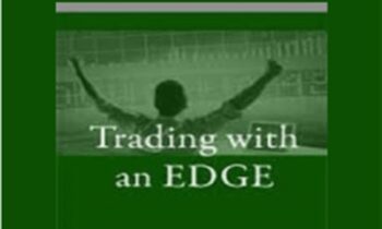 Trading with an Edge - Bryce Gilmore