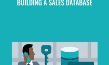 Building A Sales Database - Laurie Ann Ulrich