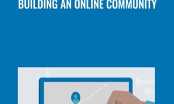 Building an Online Community - Justin Seeley