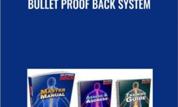 Bullet Proof Back System - Eric Wong