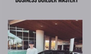 Business Builder Mastery - Jaelin White