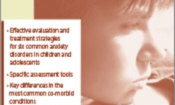CBT for Anxiety in Children & Adolescents: The Most Effective Strategies for Assessment & Treatment - Jessica Emick