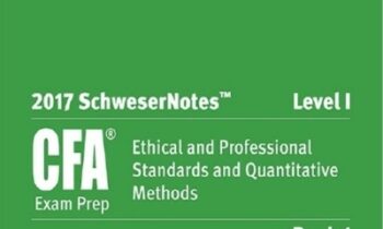 CFA 2017 Level I SchweserNotes Package - Kaplan Schweser