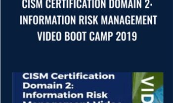 CISM Certification Domain 2: Information Risk Management Video Boot Camp 2019 - Thor Pedersen