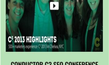 Conductor C3 SEO Conference 2013 - Seth Besmertnik