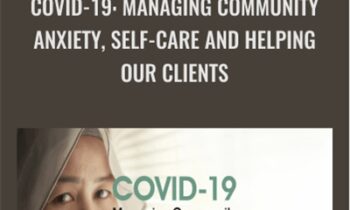 COVID-19: Managing Community Anxiety