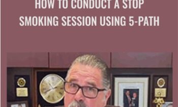 How to Conduct a Stop Smoking Session Using 5-Path - Cal Banyan