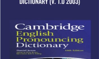 Cambridge English Pronouncing Dictionary (V. 1.0 2003) - Daniel Jones
