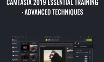 Camtasia 2019 Essential Training: Advanced Techniques - Chris Maitis