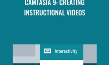 Camtasia 9: Creating Instructional Videos - Kat Anderson