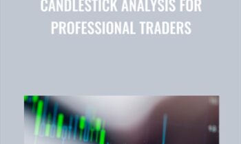 Candlestick Analysis For Professional Traders - Joe Marwood