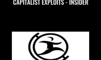 Capitalist Exploits-Insider - Chris MacIntosh