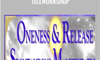 Oneness and Release Teleworkshop - Carole Doré