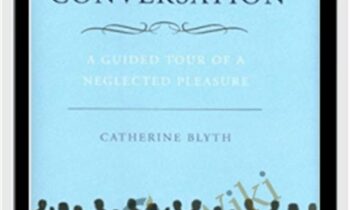 The Art of Conversation - Catherine Blyth