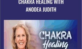 Chakra Healing - Anodea Judith