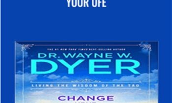 Change Your Thoughts-Change Your Ufe - Wayne Dyer