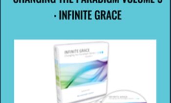 Changing The Paradigm Volume 3: Infinite Grace - Jeddah Mali