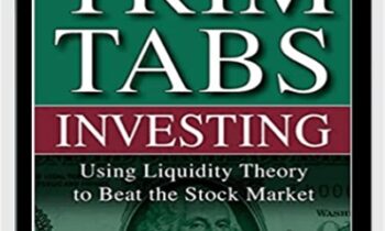 Trimtabs Investing: Using Liquidity Theory To Beat The Stock Market - Charles Biderman and David Santschi