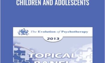 Children and Adolescents - John Gottman & Others
