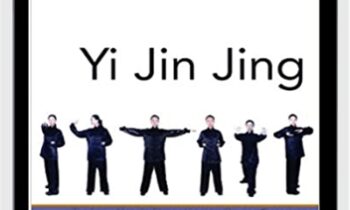 Yi Jin Jing: Tendon-Muscle Strengthening Qigong Exercises - Chinese Health Qigong Association