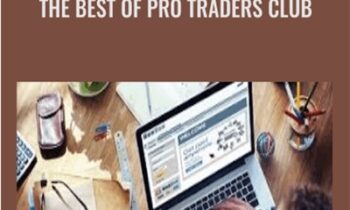The Best of Pro Traders Club - Chris Lori