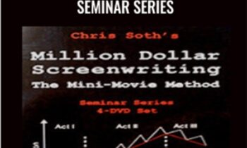 Million Dollar Screenwriting: Seminar Series - Chris Soth