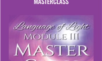 Language of Light Module III -Masterclass - Christine Day