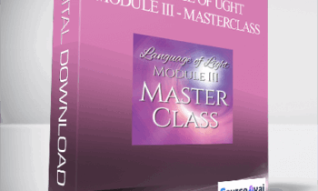 Christine Day - Language of Ught Module III - Masterclass