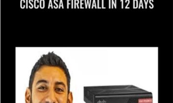 Cisco ASA Firewall in 12 days - Munib Shah