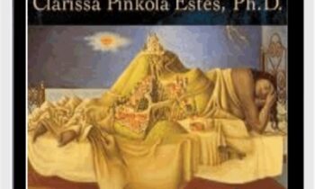 Theatre of the Imagination - Clarissa Pinkola Estes
