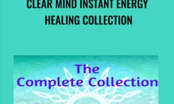 Clear Mind Instant Energy Healing Collection - Elma Mayer