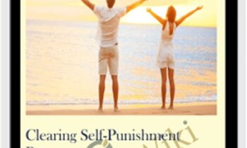 Clearing Self-Punishment Programs - Michael David Golzmane