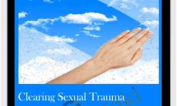 Clearing Sexual Trauma - Michael David Golzmane