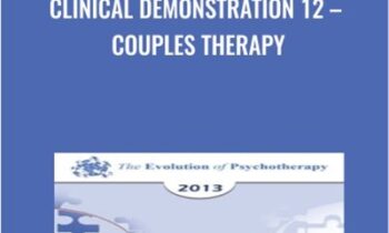 Clinical Demonstration 12-Couples Therapy - Jon Carlson