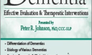 Cognitive Therapy for Dementia: Effective Evaluation & Therapeutic Interventions - Peter R. Johnson