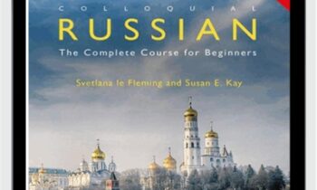 Colloquial Russian - Svetlana le Fleming & Susan E. Kay