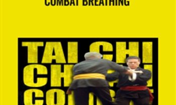 Combat Tai Chi vol 17-Breathing for Tai Chi - Richard Clear