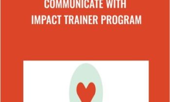 Communicate with Impact Trainer Program - Elena Neitlich
