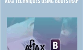 Complete AJAX Course: Learn AJAX Techniques Using Bootstrap - Joe Parys