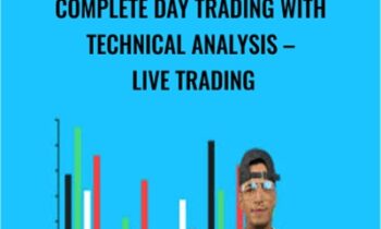 Complete Day trading with Technical Analysis-Live Trading - Josiah Pernell